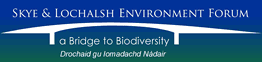 SLEF - Skye and Lochalsh Environment Forum. A bridge to Biodiversity. Drochaid gu lomadachd Nadair